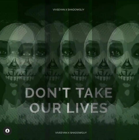 Don't Take Our Lives